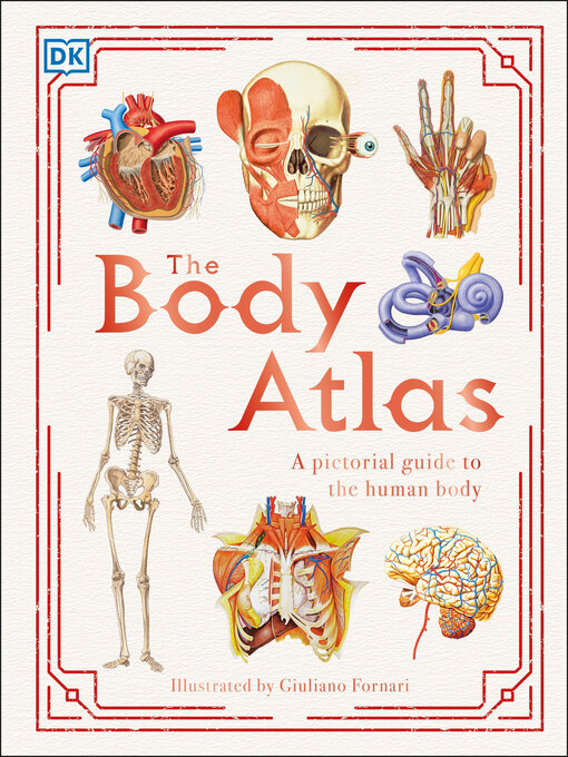 Title details for The Body Atlas by DK - Wait list